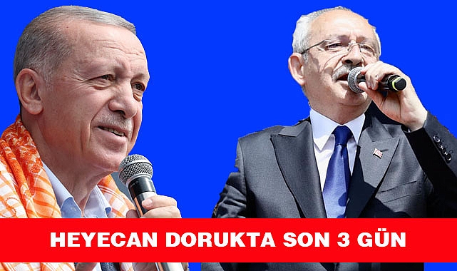 Seçimlere son 3 gün