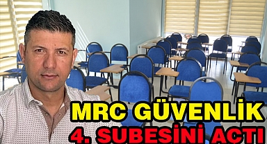 MRC Güvenlik 4. şubesini EFELER'de açtı