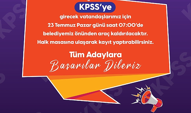 DİDİM BELEDİYESİ’NDEN KPSS’YE GİRECEKLER İÇİN ÜCRETSİZ OTOBÜS
