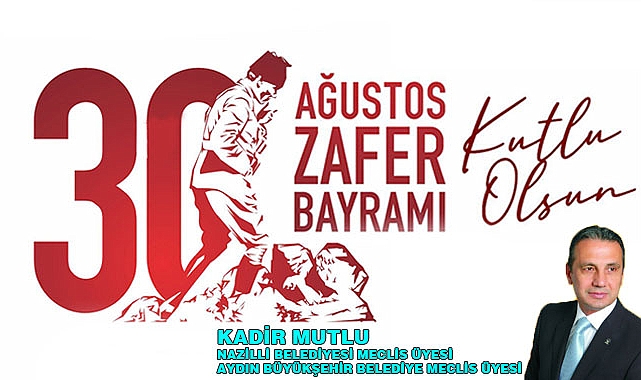 30 AĞUSTOS ZAFER BAYRAMIMIZ KUTLU OLSUN