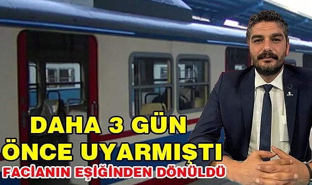 Daha iki gün önce uyarmıştı