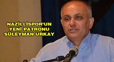 Nazillispor’un Yeni Patronu Süleyman Urkay