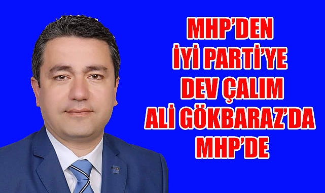 MHP'DEN İYİ PARTİ'YE DEV ÇALIM