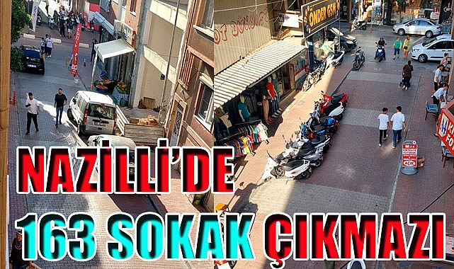 Nazilli’de 163. sokak çıkmazı