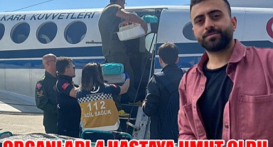 ORGANLARI İLE 4 HASTAYA UMUT OLDU