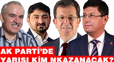 AK Parti’de Yarışı Kim Kazanacak?