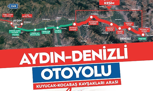 Aydın Denizli Otoyolunun ilk etabı açılıyor
