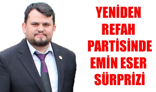 Emin Eser Adaylık için Kolları sıvadı