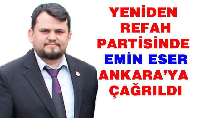 Emin Eser Ankara’ya çağrıldı