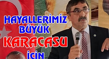 KARACASU BELEDİYE BAŞKAN ADAYI ZEKİ İNAL "KARACASU İÇİN BÜYÜK HAYALLERİMİZ VAR"