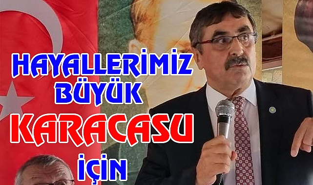 KARACASU BELEDİYE BAŞKAN ADAYI ZEKİ İNAL "KARACASU İÇİN BÜYÜK HAYALLERİMİZ VAR"