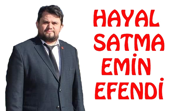 Hayal Satmak Bedava Emin Efendi