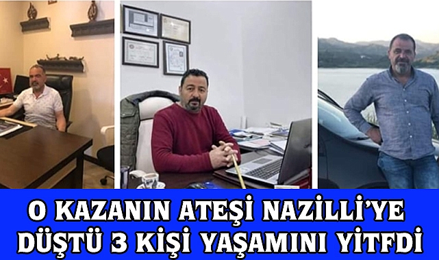 O kazanın ateşi Nazilli'ye düştü