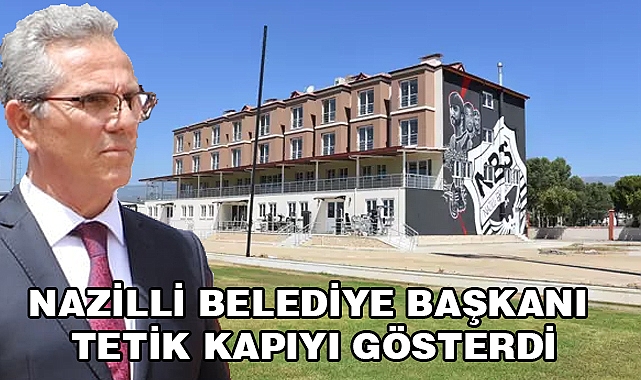 TETİK NAZİLLİSPOR'U KENDİ EVİNDEN KOVDU