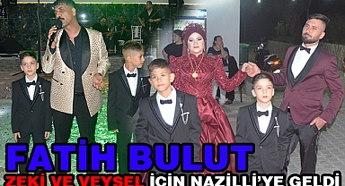 Zeki ve Veysel için Fatih Bulut Nazilli'ye geldi 