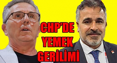 CHP'de Yemek Gerilimi