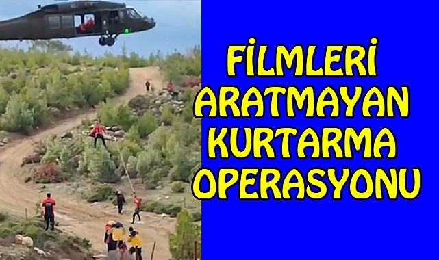 Film Gibi Kurtarma operasyonu
