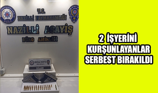 Kurşunlama olaylarında yakalanalar serbest bırakıldı