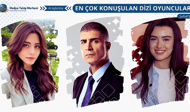 En Çok Konuşulan Dizi Oyuncuları