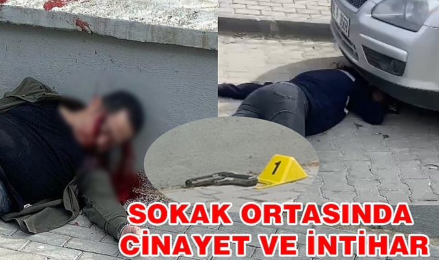 Sokak ortasında güpe gündüz cinayet