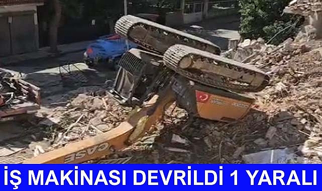 Nazilli'de İş Makinesi Devrildi: Bir Kişi Hafif Yaralandı