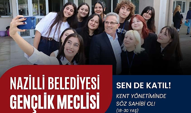 Nazilli Belediyesi Gençlik Meclisi kuruluyor