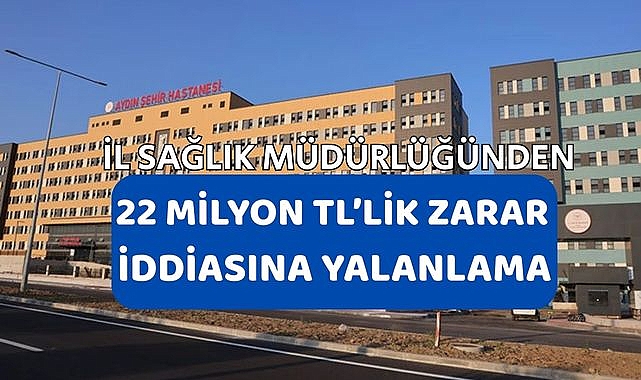 Aydın İl Sağlık Müdürlüğünden Bülbül’e yalanlama