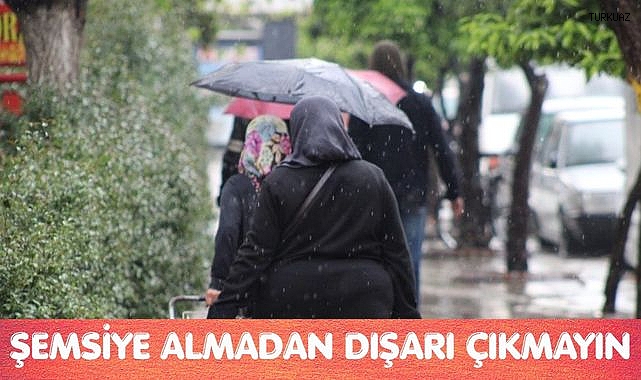 ŞEMSİYE ALMADAN DIŞARI ÇIKMAYIN