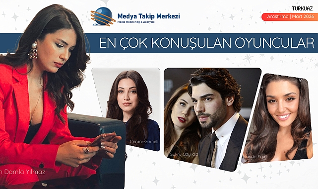En Çok Konuşulan Oyuncular: Biran Damla Yılmaz ve Hande Erçel