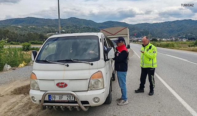 Aydın’da Kurban Bayramı öncesi yol denetimleri artırıldı   