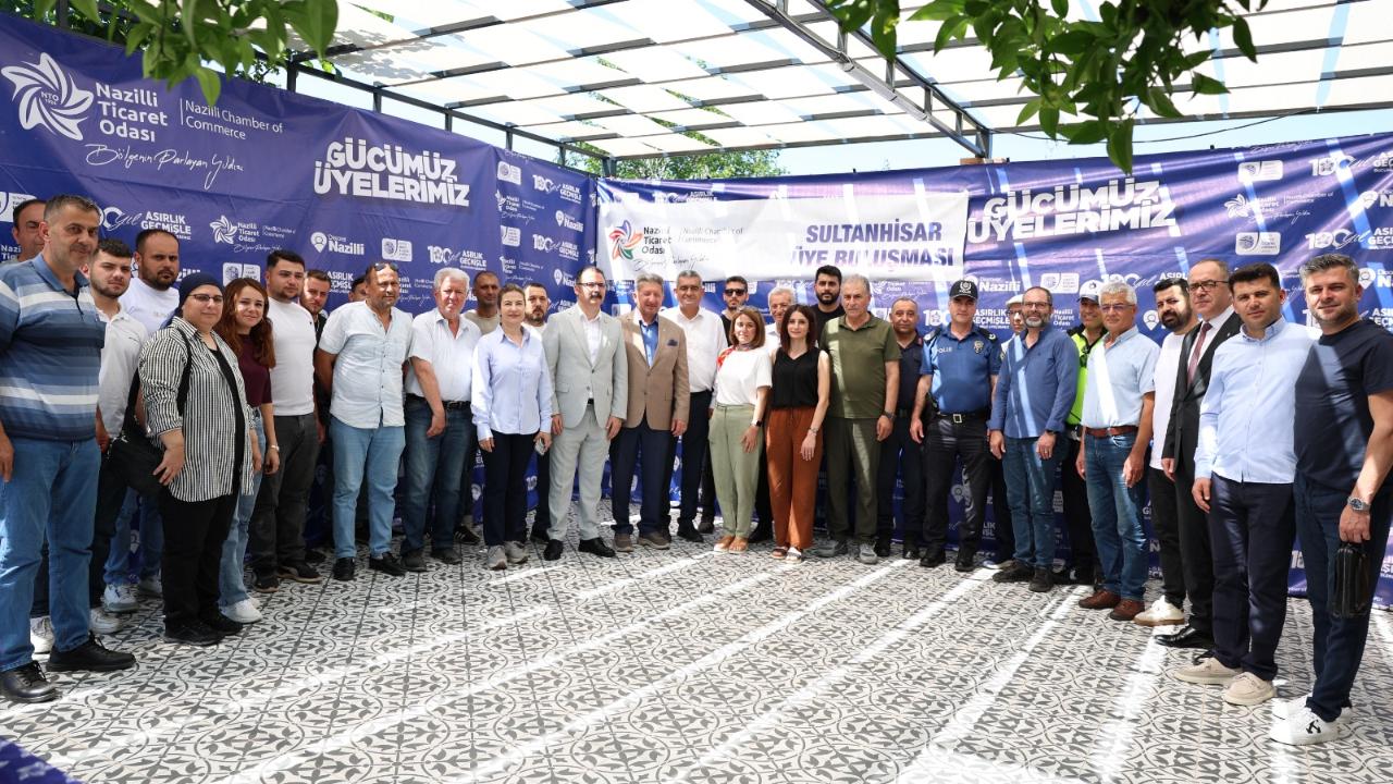 NAZİLLİ TİCARET ODASI ÜYE BULUŞMALARINI SULTANHİSAR'DA GERÇEKLEŞTİRDİ.
