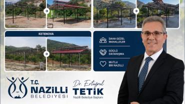NAZİLLİ BELEDİYESİNDEN KIZILDERE HAYDARLI VE KETENOVA YENİ SOSYAL TESİSLERİ